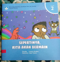 Image of SEPERTINYA,KITA AKAN BERMAIN