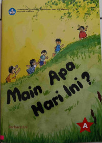Image of MAIN APA HARI INI?