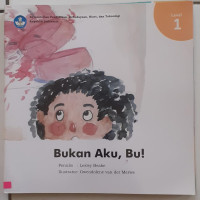 Image of Bukan Aku, Bu!