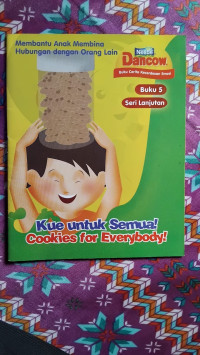 Image of Kue untuk Semua! Cookies for Everybody!